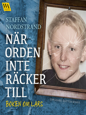 cover image of När orden inte räcker till – boken om Lars